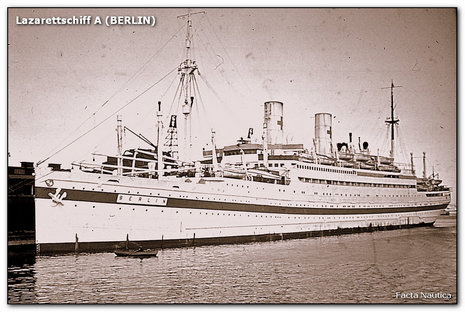 German hospital ship BERLIN - Lazarettschiff A
